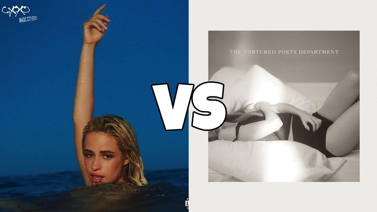 C,XOXO (Camila Cabello) vs The Tortured Poets Department (Taylor Swift) - Album Battle