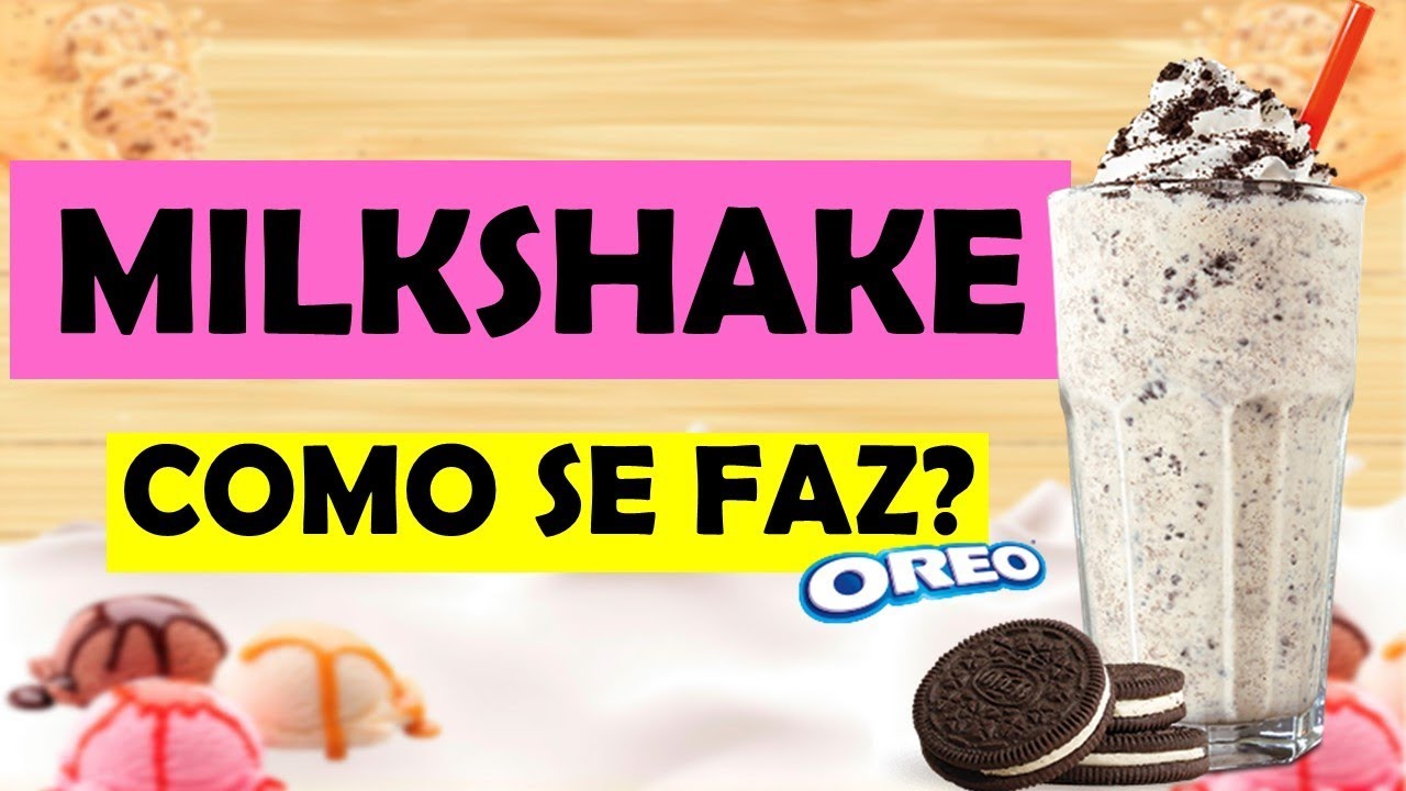 MILK SHAKE DE OREO CASEIRO - COMO FAZER PASSO A PASSO - Como se faz?
