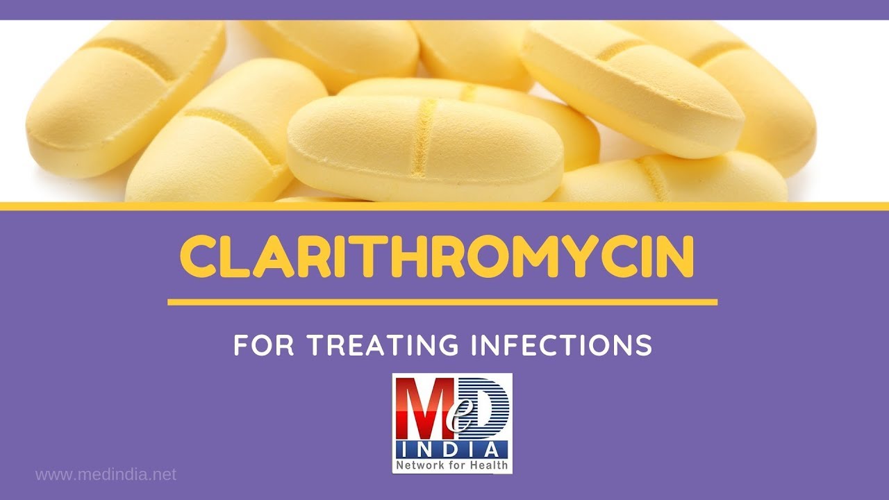 Clarithromycin for Treating Infections