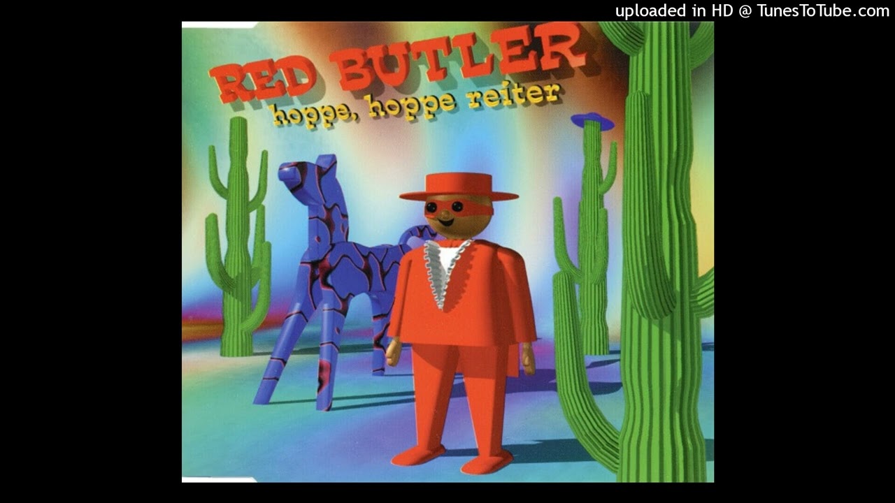 Red Butler - Hoppe, Hoppe Reiter (Radio Mix)