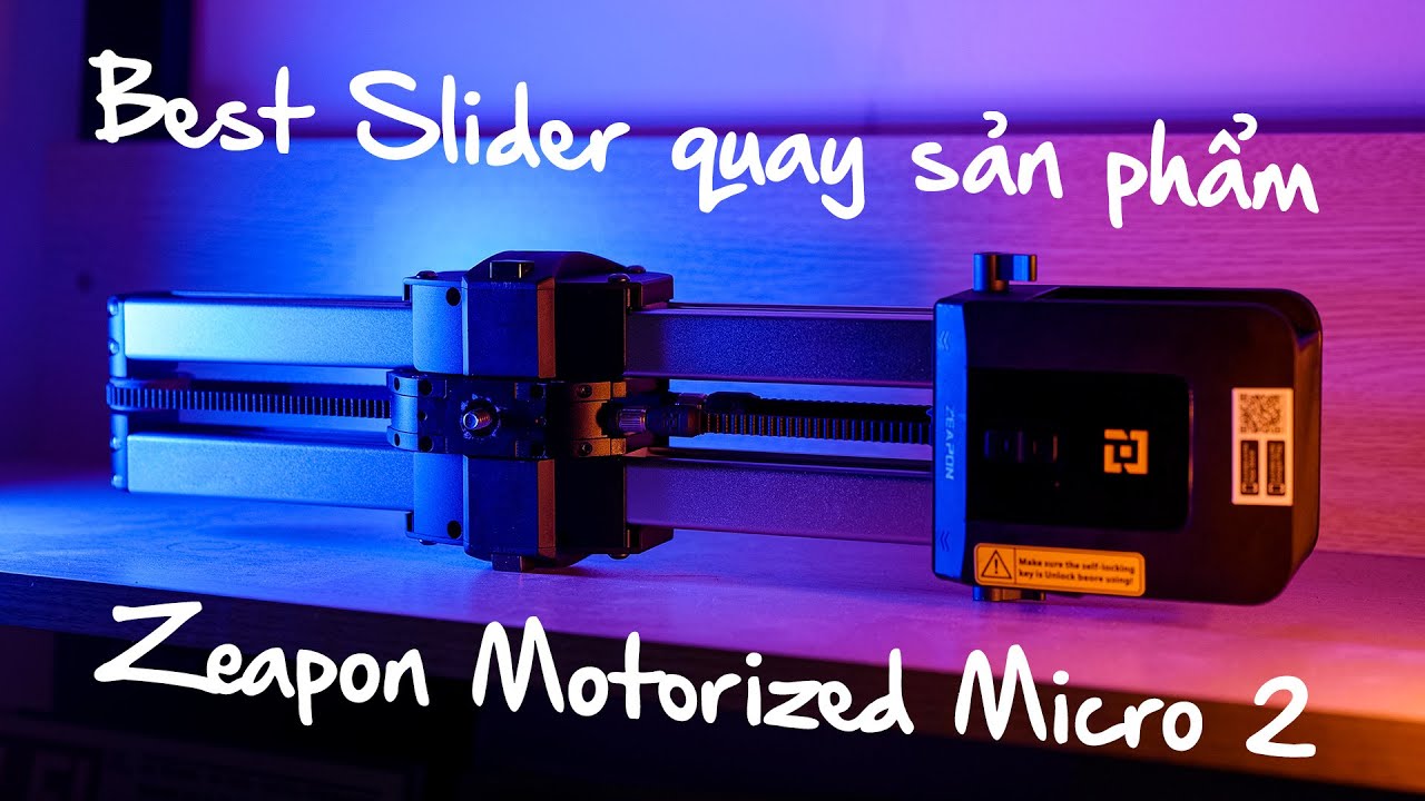 Quay sản phẩm không thể thiếu chiếc Slider tự động Zeapon Micro 2 | Film Gear Review