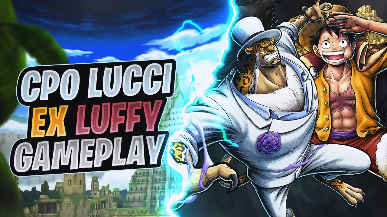 CP0 Lucci & EX Luffy Gameplay | One Piece Bounty Rush