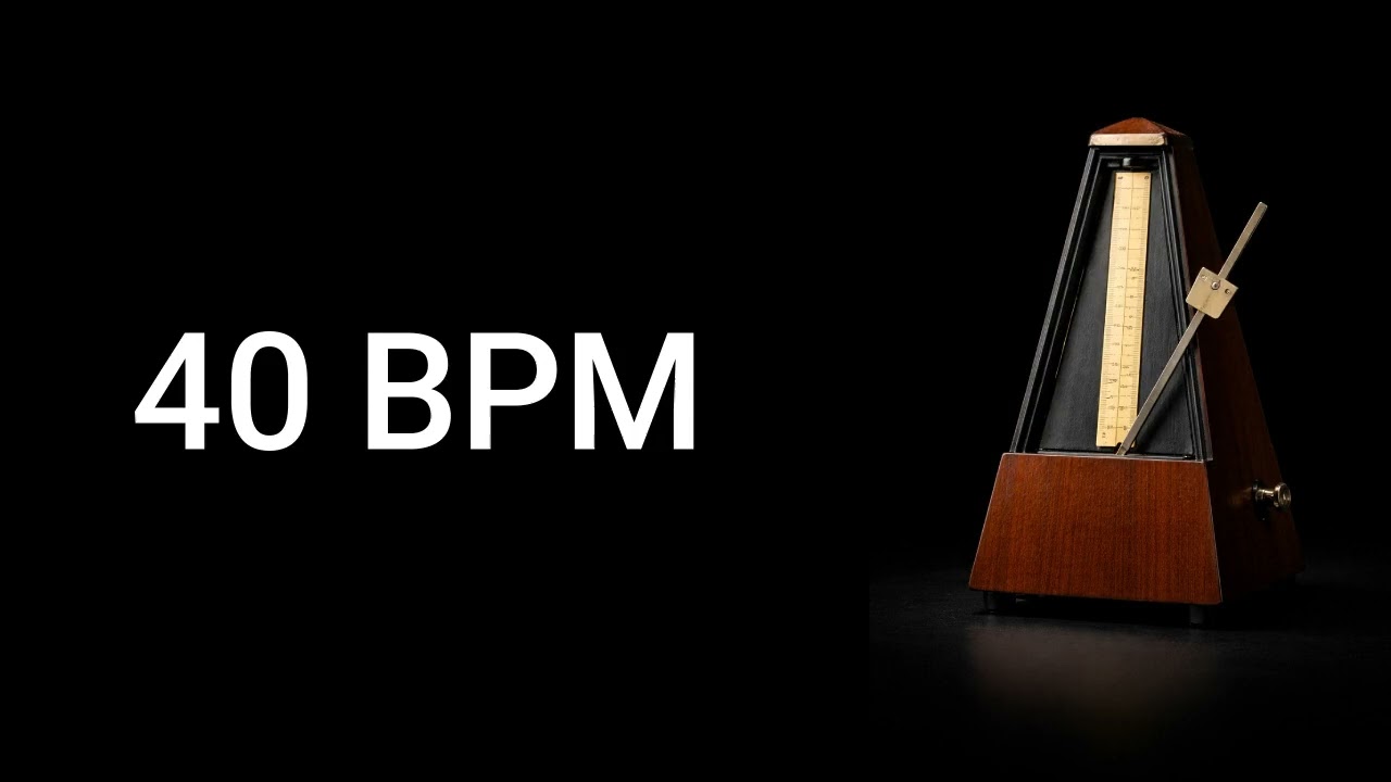 Metronome 40 BPM