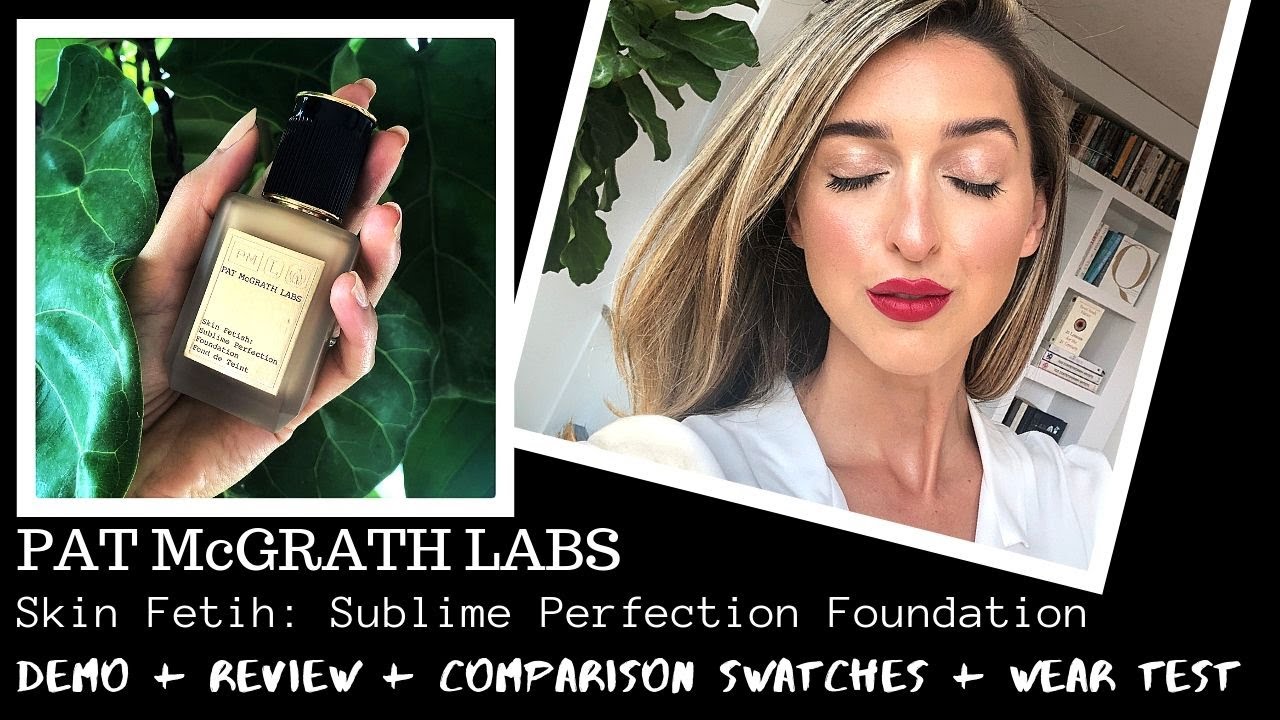 PAT McGRATH LABS Skin Fetish: Sublime Perfection Foundation | Comparison swatches, Demo, Wear Test