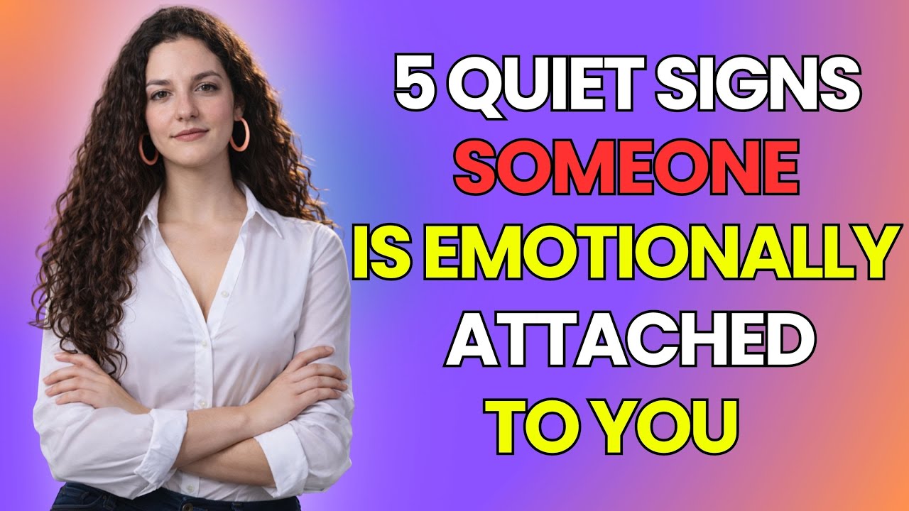 8 Silent Signs Someone Is Deeply Attached to You (Without Ever Saying It)| Psychology Tricks