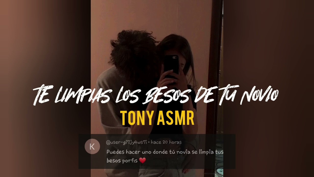 TE LIMPIAS LOS BESOS DE TU NOVIO ASMR / ASMR ROLEPLAY / ASMR EN ESPAÑOL