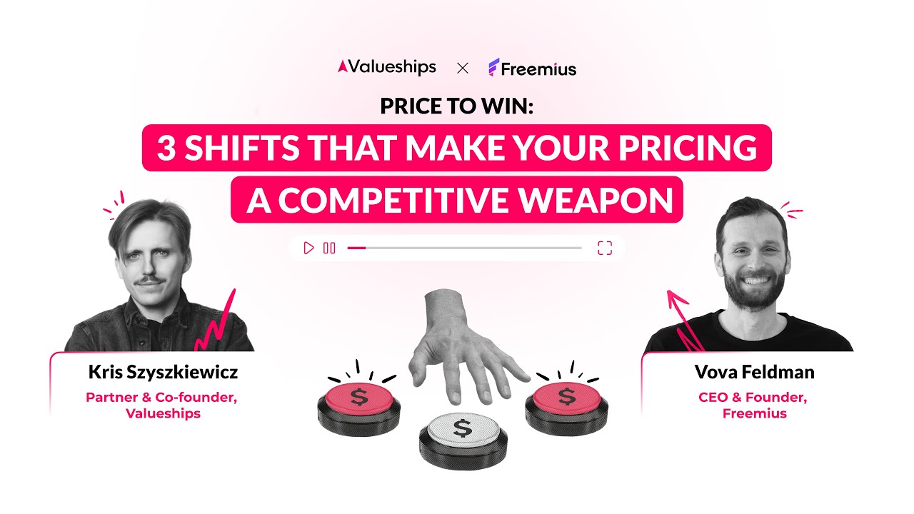 Price to Win  3 shifts that make your pricing a competitive weapon