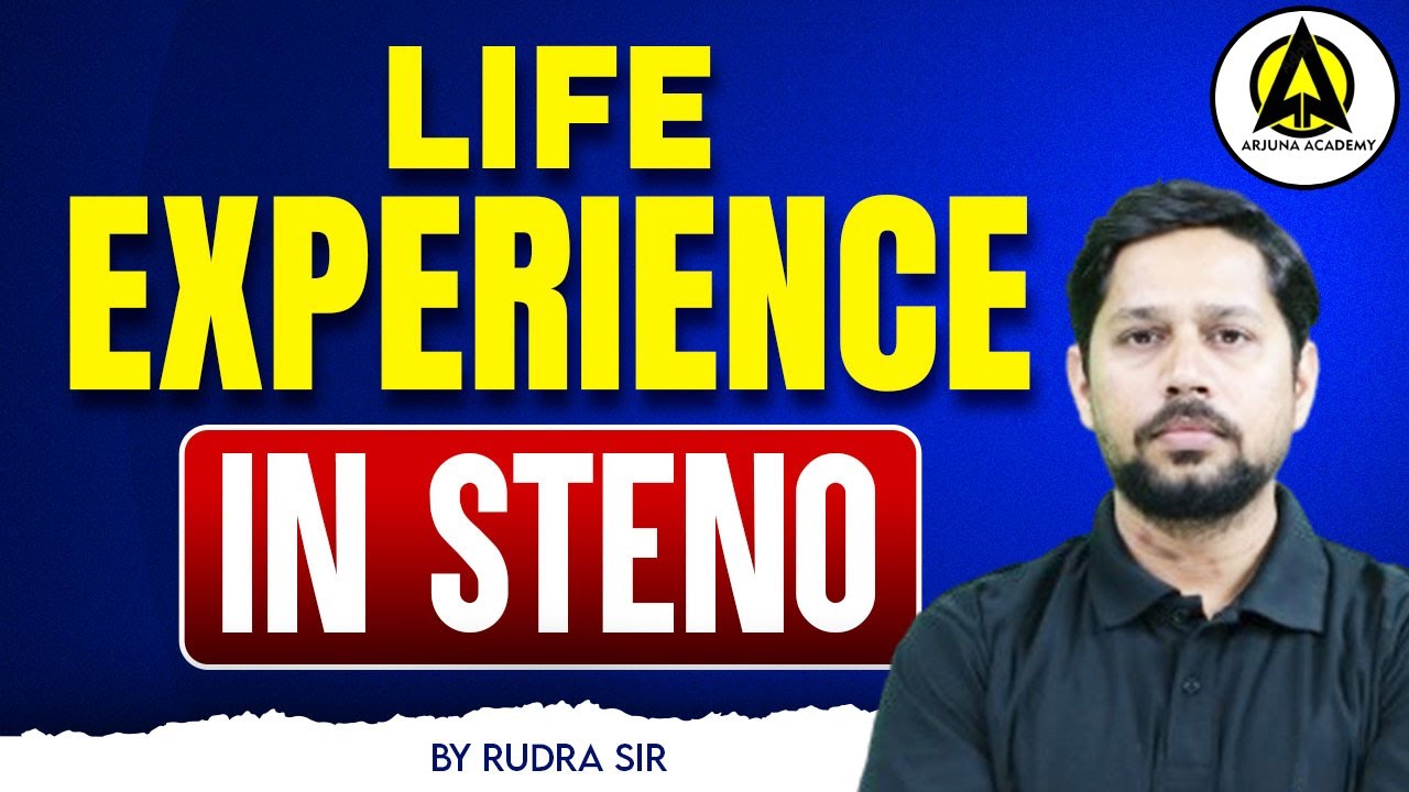 Life Experience In Steno | By Rudra Sir