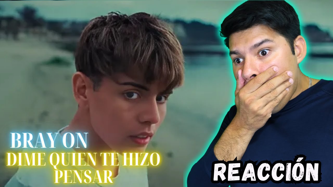 LeitoVzla REACCIONA - DIME QUIÉN TE HIZO PENSAR – BRAY ON (Videoclip Oficial)