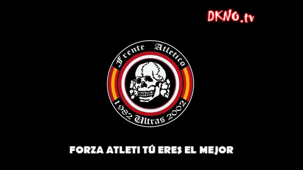 Canciones del Frente Atlético - Todo el Fondo Debe Cantar