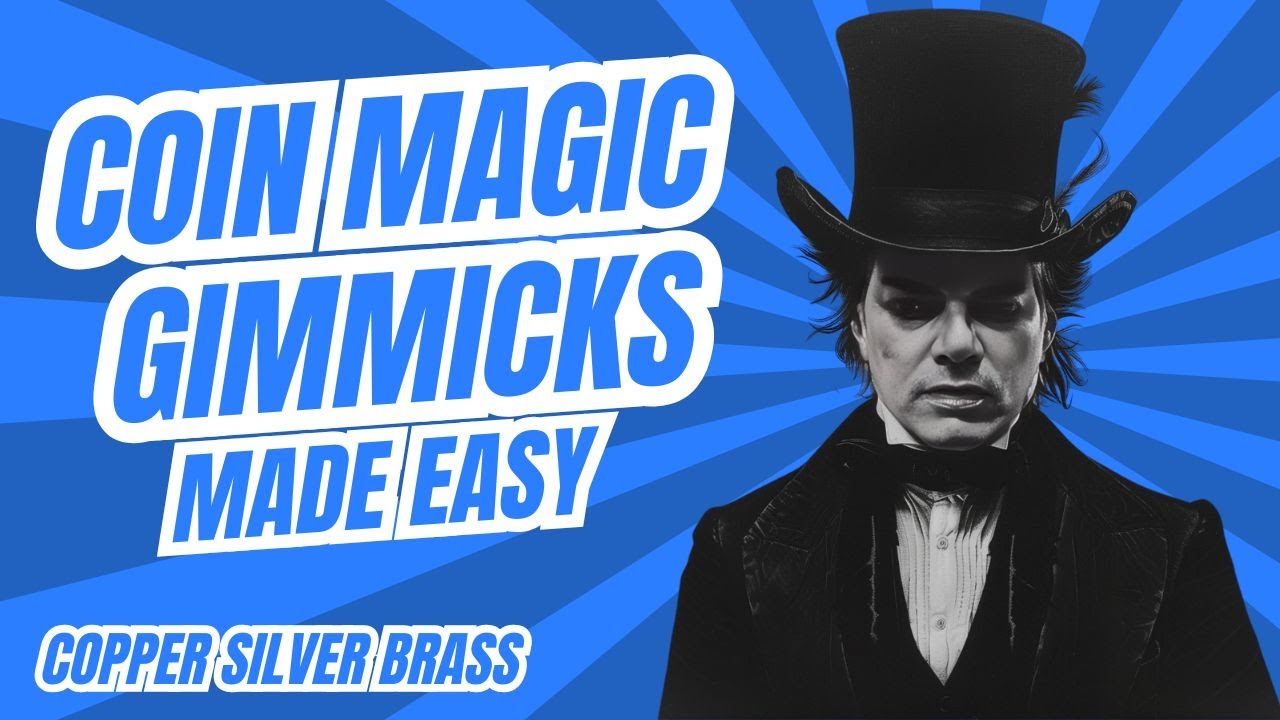 Coin Magic Tricks w/Gimmicks - Copper Silver Brass