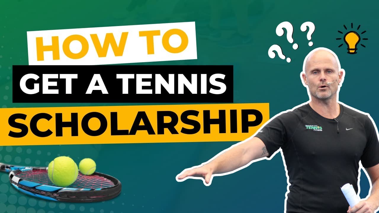 How To Get A Tennis Scholarship | College Tennis