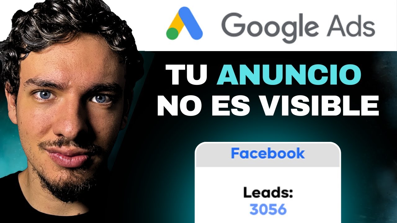 ¿Por qué no aparece mi anuncio en Google? [SOLUCIÓN REAL]