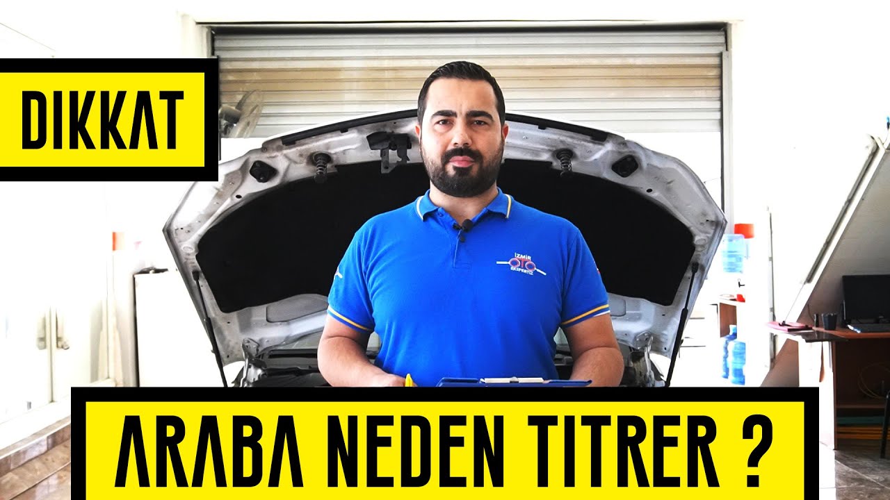 ARABADA TİTREME NEDEN OLUR (YOUTUBE DA Kİ EN DETAYLI ANLATIM) #arabadatitremevar İZMİR OTO EKSPERTİZ