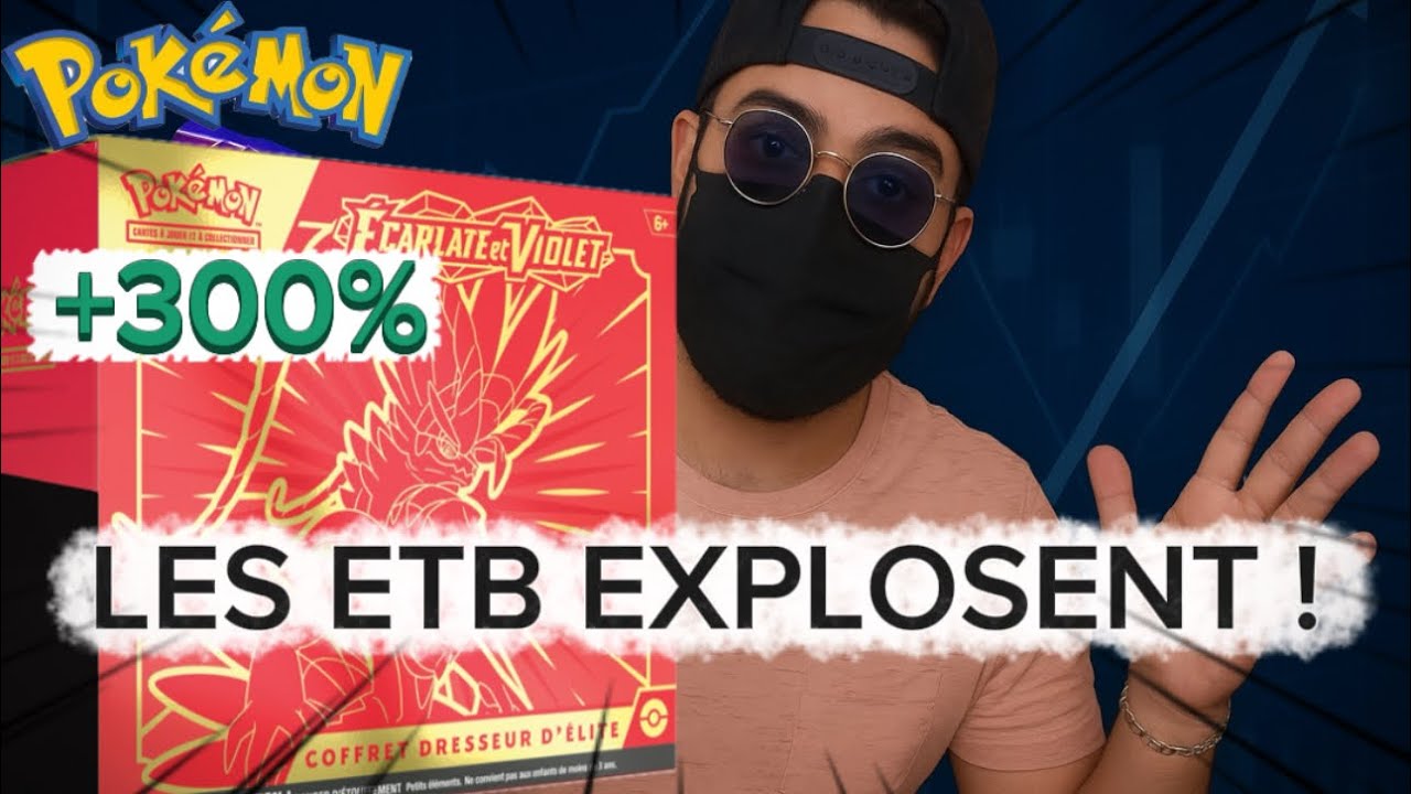 Les prix des ETB Pokémon Écarlate & Violet EXPLOSENT ! 💥