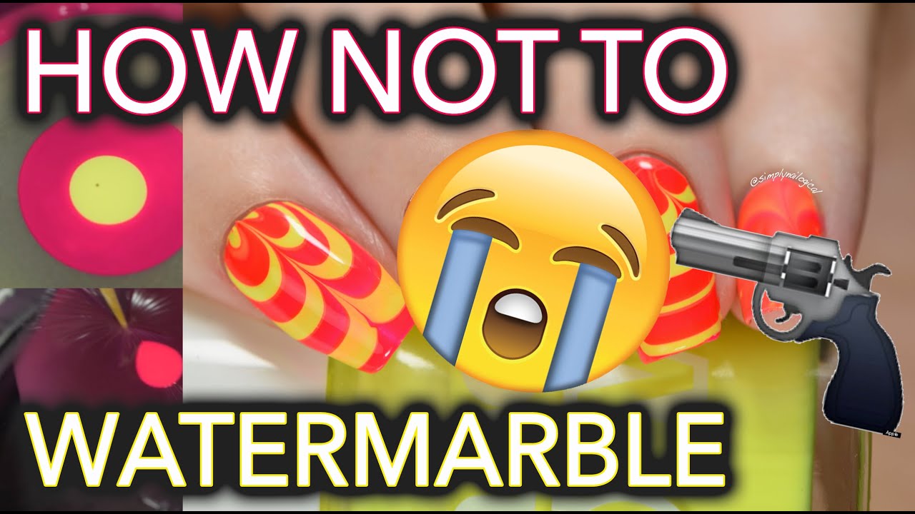How NOT to do Watermarble nails