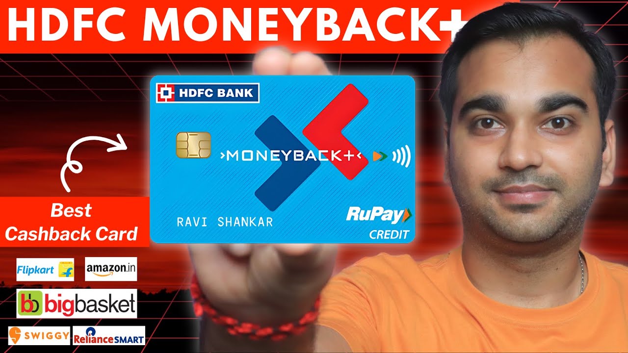 HDFC MoneyBack Plus Card: Full Review - Is It Worth It?