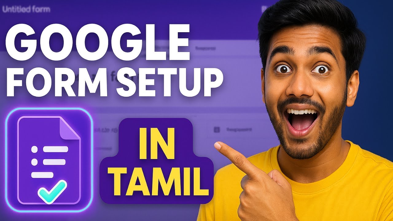 Create Google Form in 10 Minutes தமிழில்! 🚀Create Registration form 🚀 GOOGLE FORM IN TAMIL