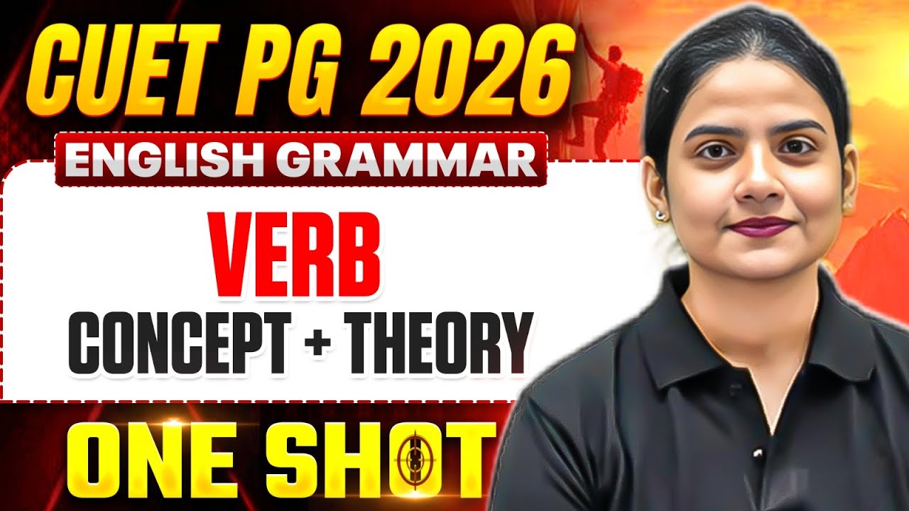 CUET PG English Grammar 2026 | Verb: Concept & Theory | CUET PG English Grammar One Shot | PW