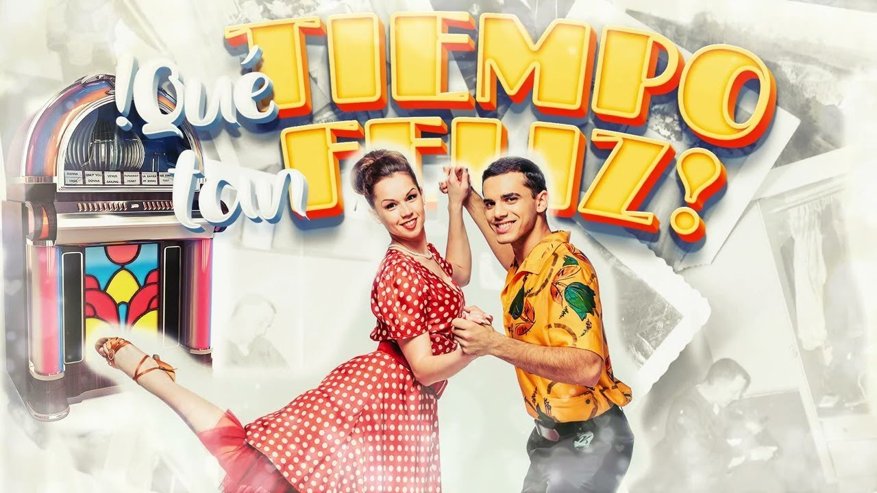 ¡Qué tiempo tan feliz! - Canciones de una época dorada - Los 60, los 70