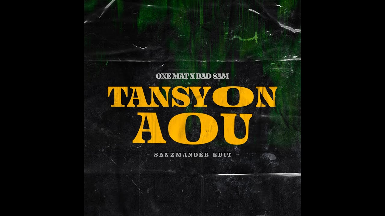 ONEMAT x BAD SAM - Tansyon Aou (Clip Officiel)