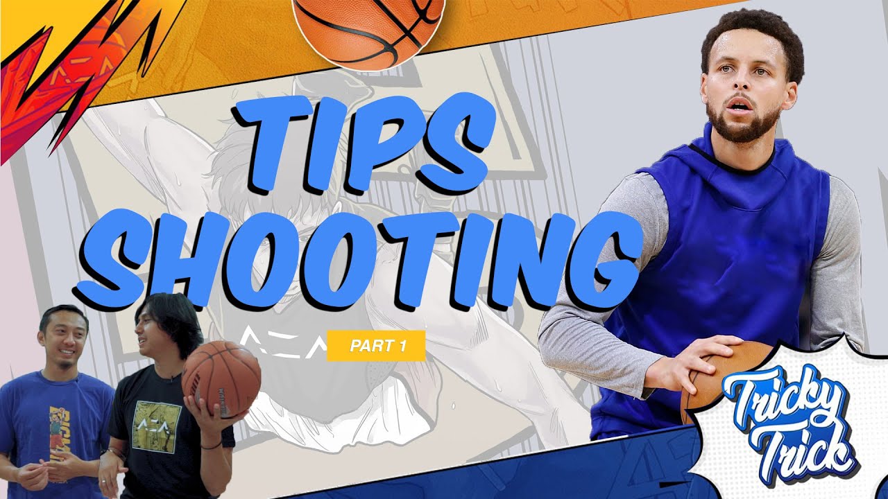 Tricky Trick - Jadi Sharp Shooter Handal Dengan Latihan Drill Shooting ala Stephen Curry