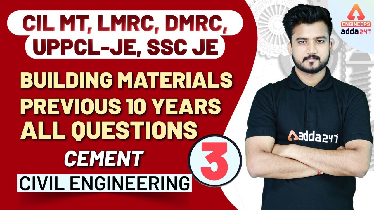SSC JE | UPPSC AE | Civil Engineering | BMC - CEMENT | Building Materials and Construction Questions