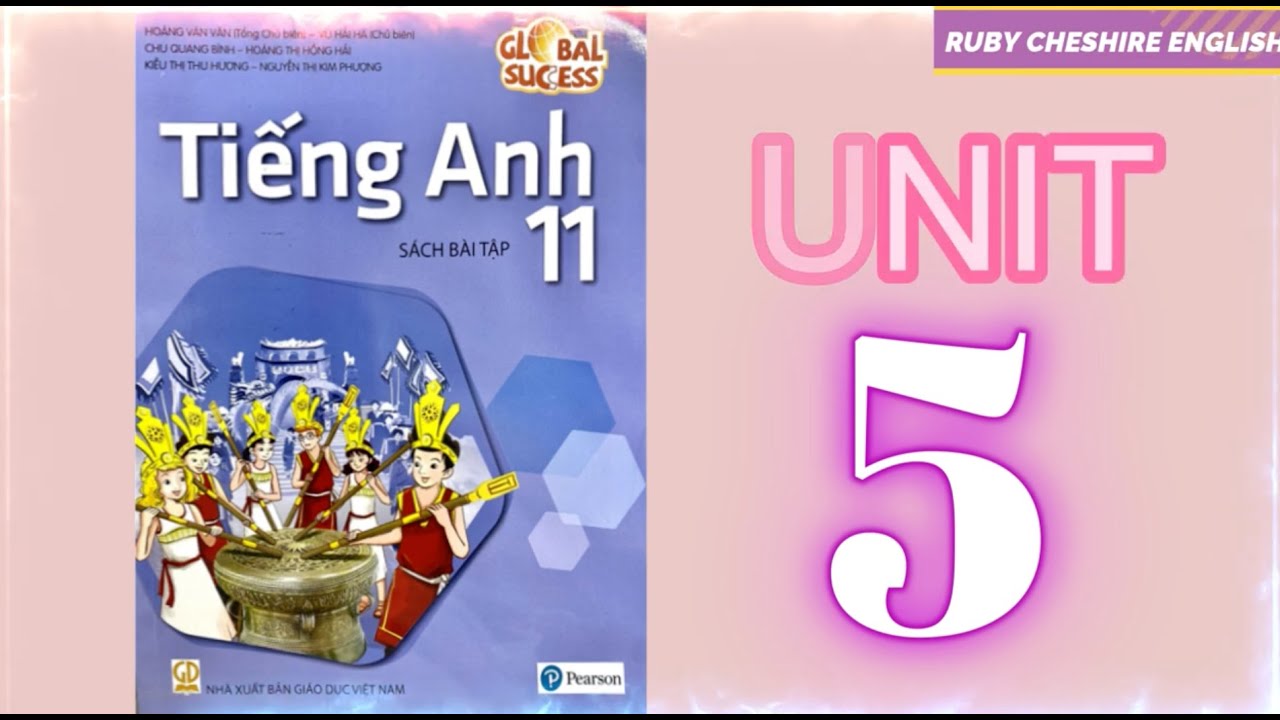 TIẾNG ANH 11 - GLOBAL SUCCESS - SÁCH BÀI TẬP - UNIT 5 - GLOBAL WARMING - ĐÁP ÁN - ANSWER