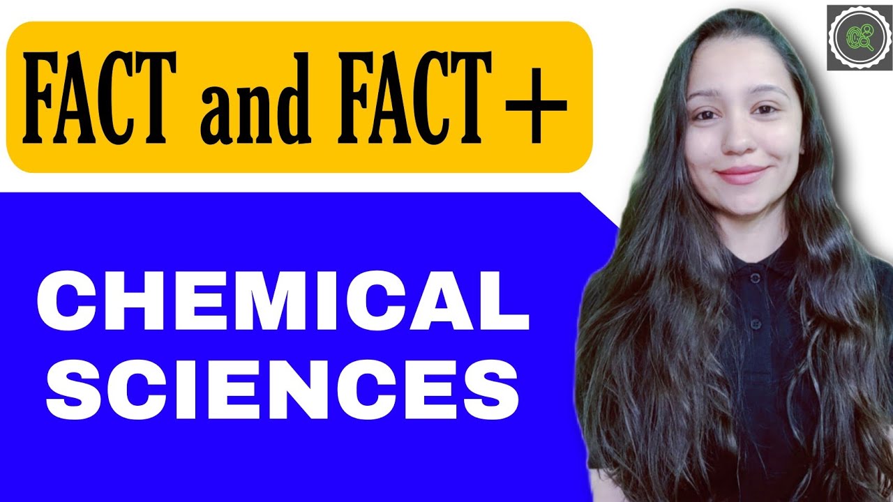 FACT & FACT PLUS || Chemical Sciences || Import and Relevant Excise Act