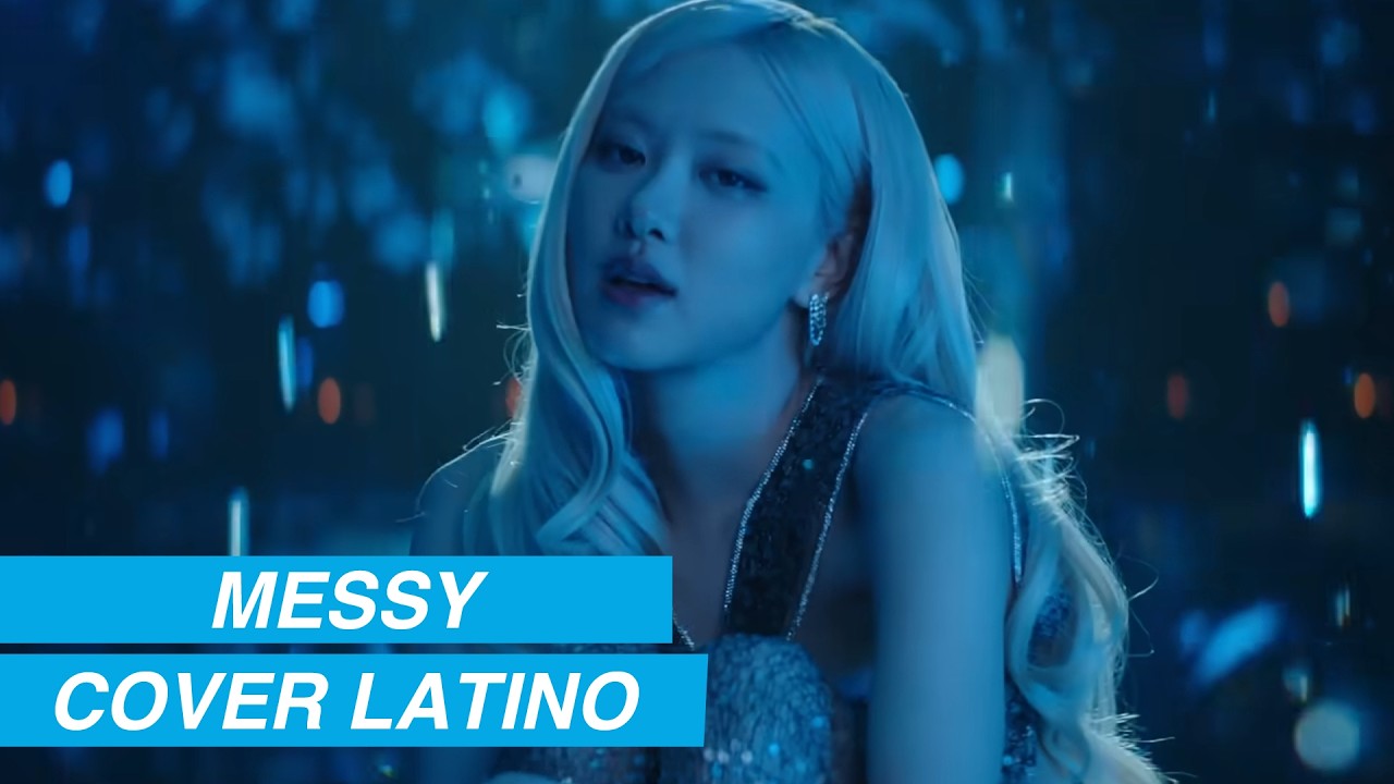 MESSY - ROSÉ  (Cover Español Latino IA)