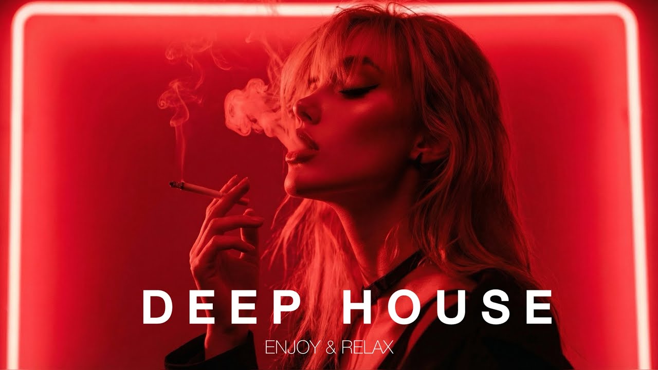 Smoke Mood - Just Relax | Chill House & Deep House Mix 🎧 Chill / Deep Feelings Vol 1 / Stress Relief