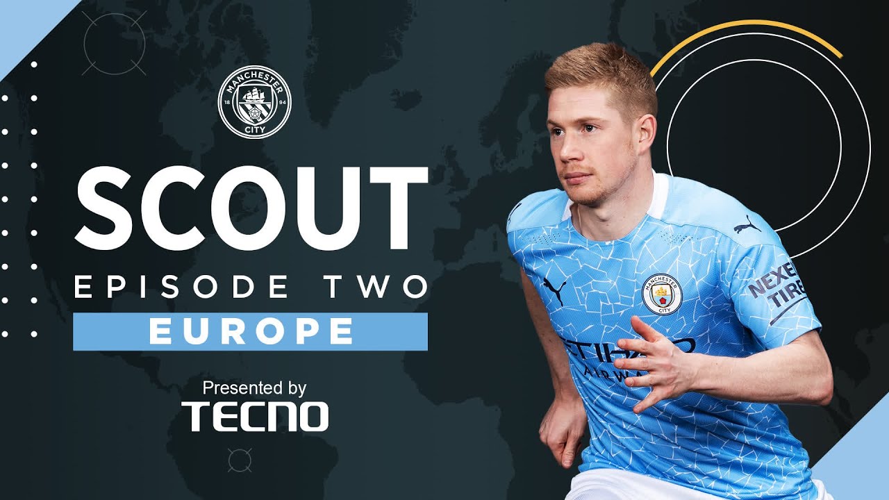 SCOUT Episode 2 of 4 | Recruiting the top players from Europe