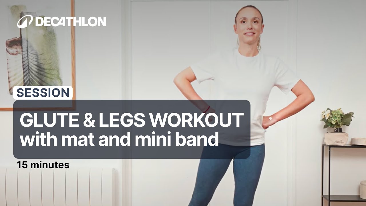 SESSION - Legs and glutes workout with mat and mini band: 15 minutes 🦵| Decathlon