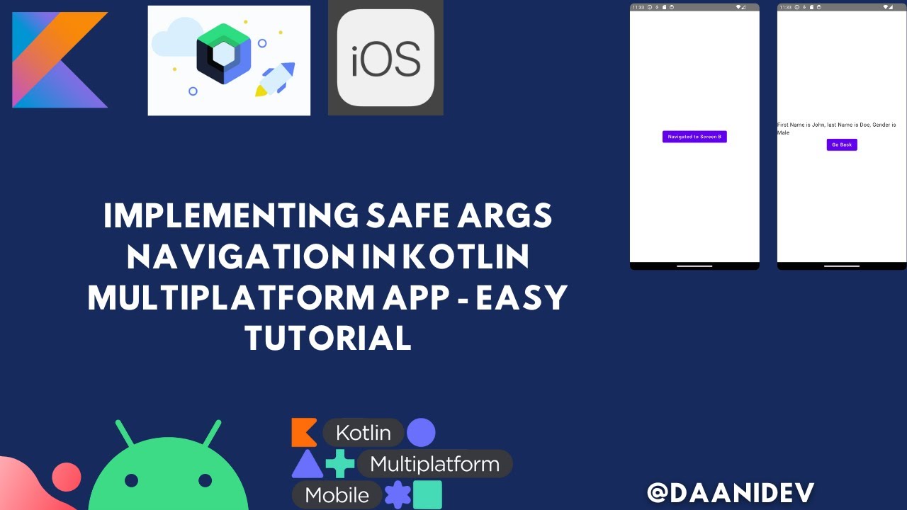 Implement Safe Args Navigation Between Screens in Kotlin Multiplatform Application - Easy Tutorial