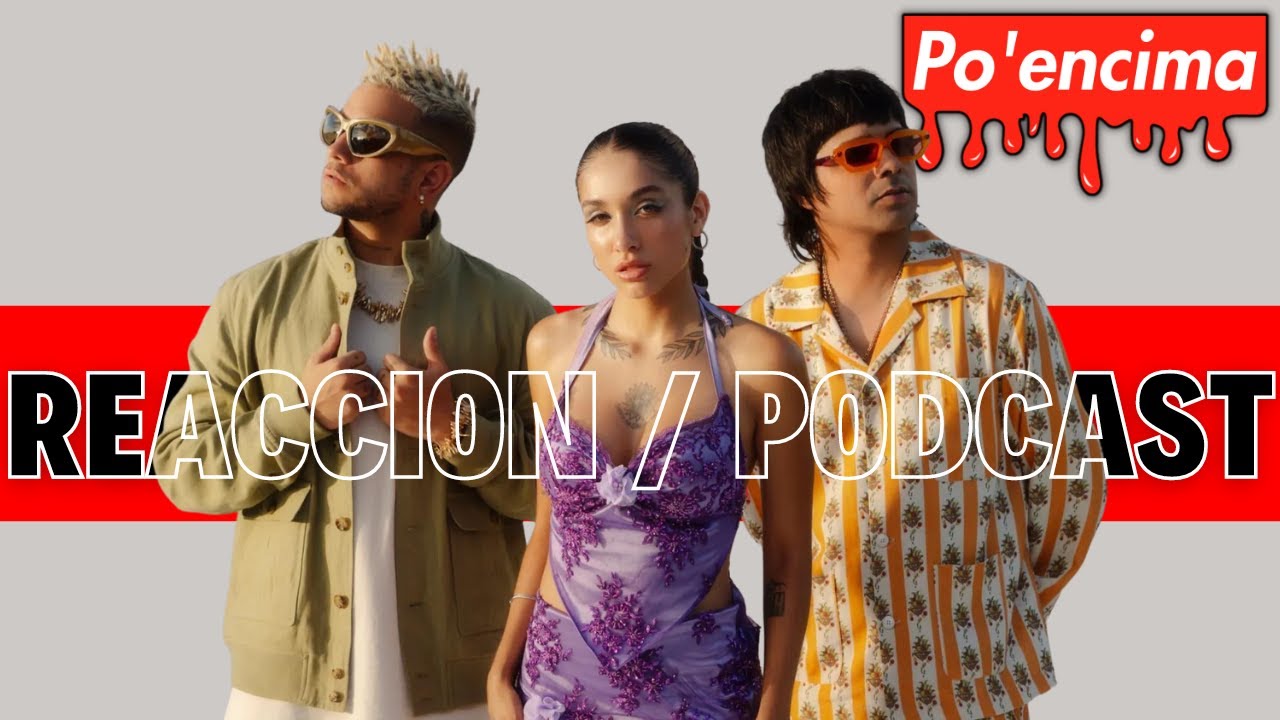 Maria Becerra, Chencho Corleone, Ovy On The Drums - PISCINA {Reacción/Podcast}