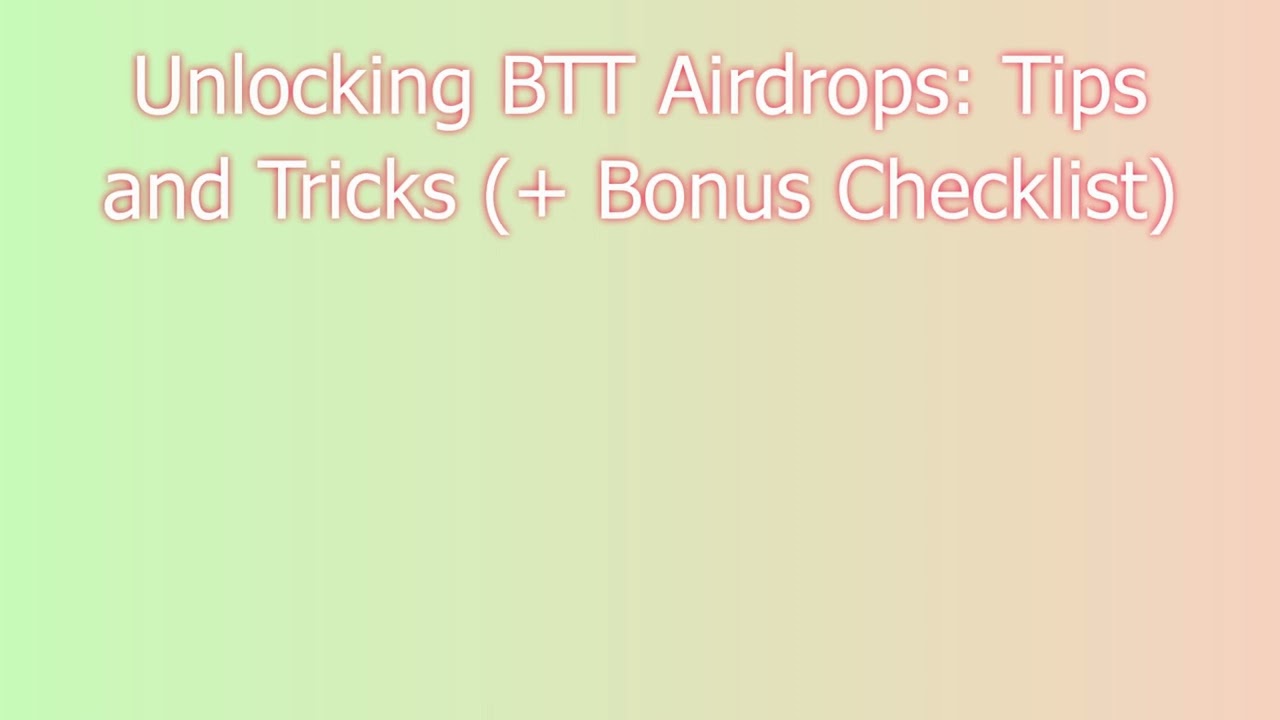 Get Free BTT Airdrop  |  Discover BTT Airdrop Exchange Options