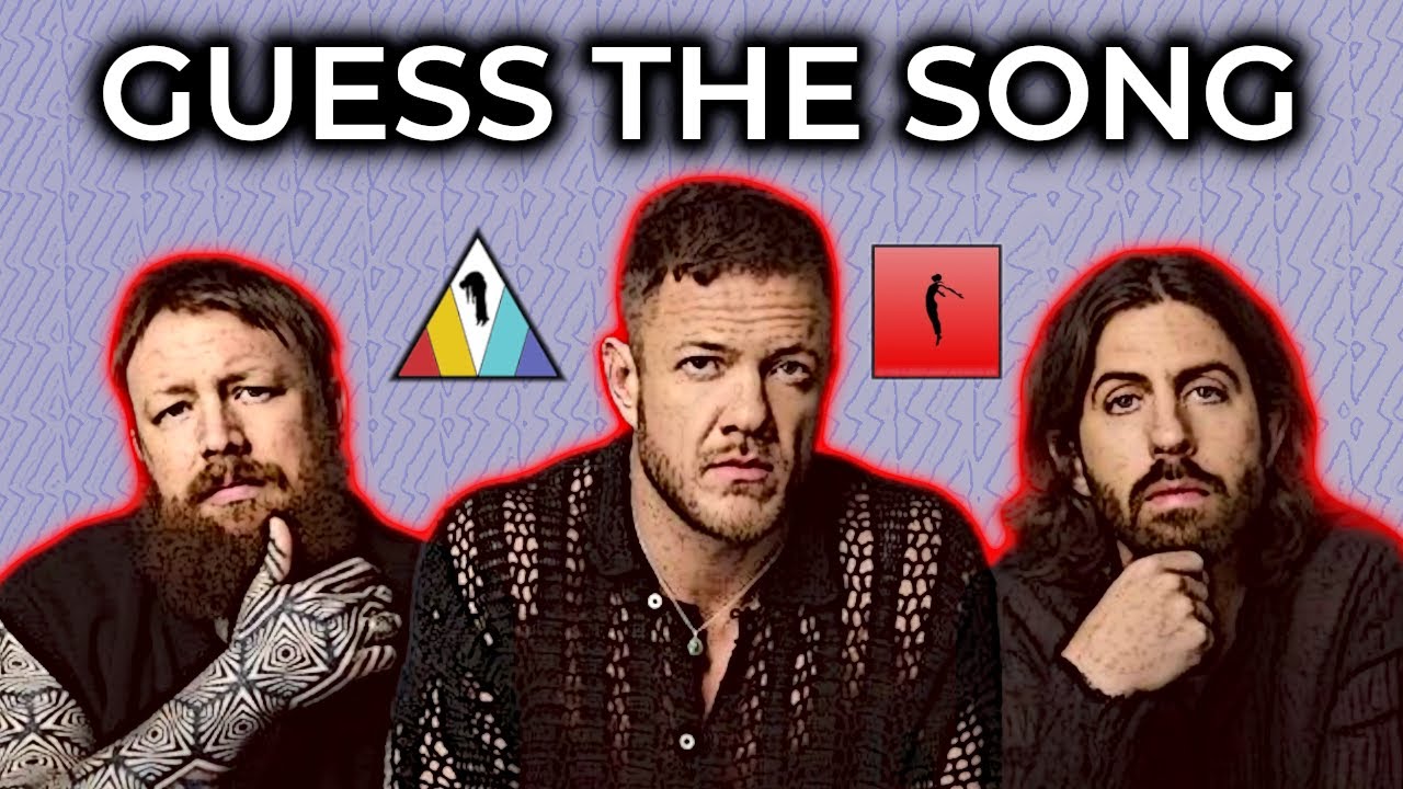 Guess the Song - Imagine Dragons | Music Quiz
