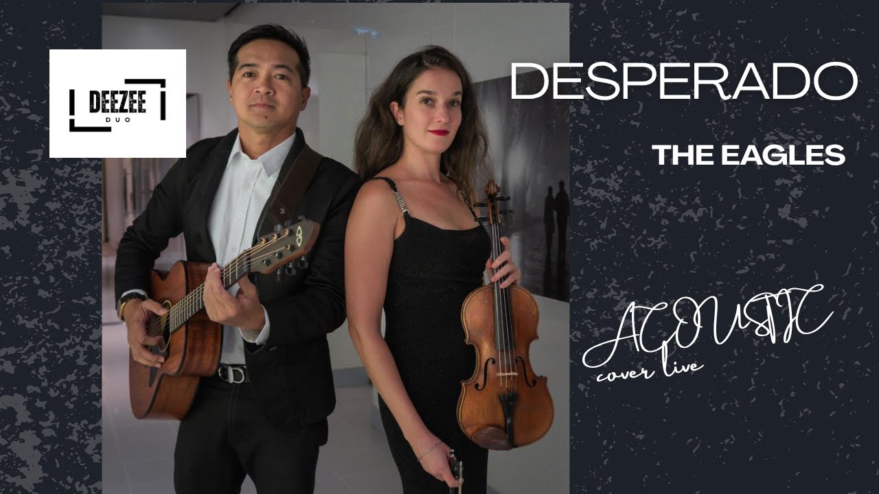 Best acoustic guitar cover with violin - Desperado (The Eagles)