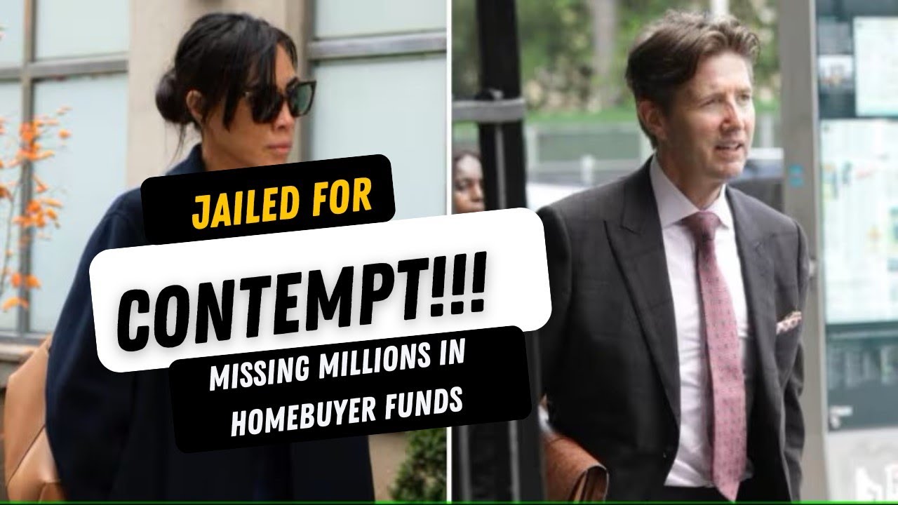 Toronto Lawyers Jailed for Contempt in Missing Homebuyer Funds