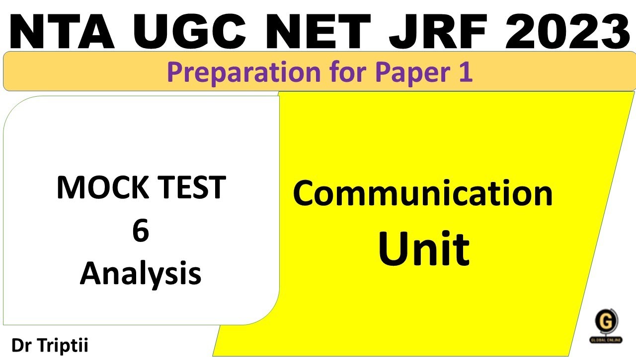 UGC NTA NET - Paper 1 - Communication - Analysis of Mock Test No 6 - Dr Triptii