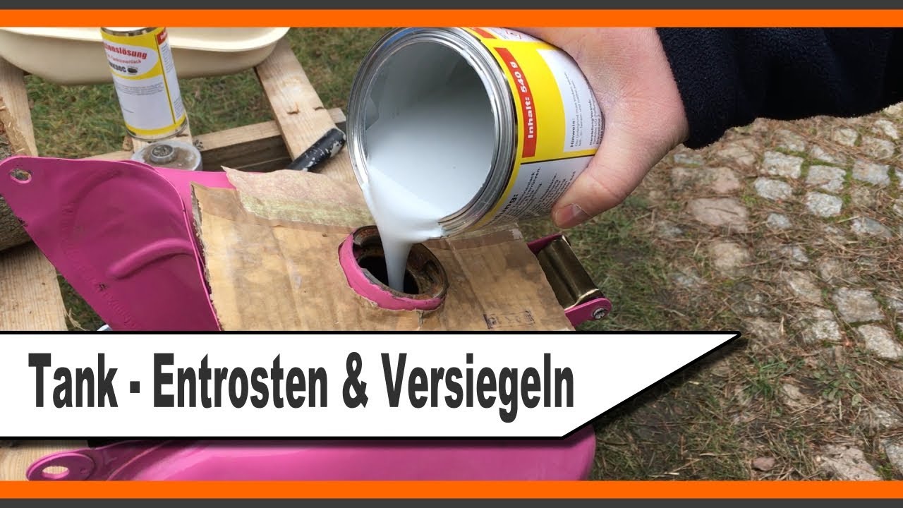 Tankversiegelung / Tanksanierung - Reinigen & Entrosten & Versiegeln von einem Tank