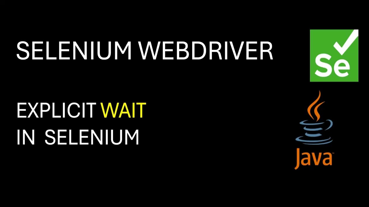 Selenium WebDriver | What is Explicit wait? What are the advantages and disadvantages?