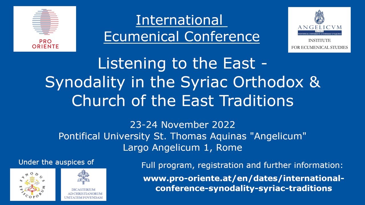 Nov 23th Listening to the East – Synodality in the Syriac Orthodox and Church of the East Traditions