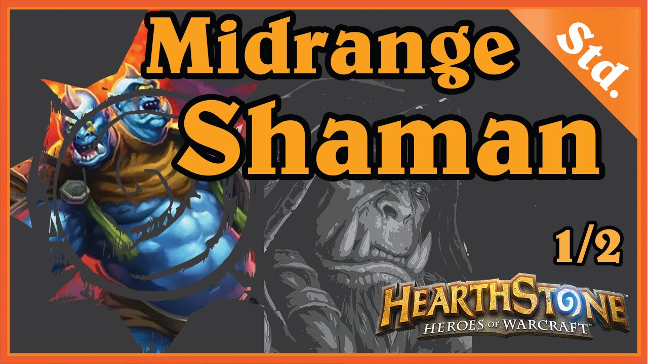 MIDRANGE SHAMAN 1/2 - HEARTHSTONE DECKS STANDARD [WOG, PL]