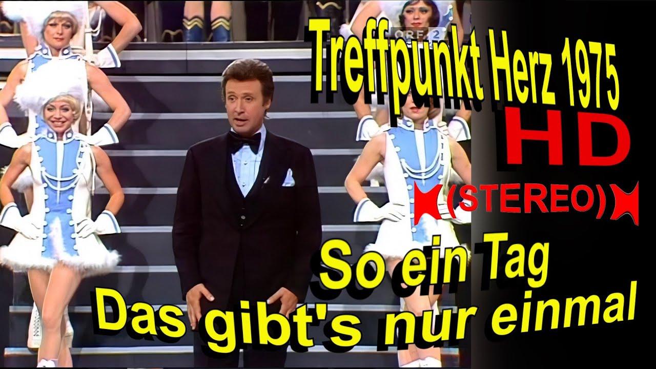 Peter Alexander 1975 Treffpunkt Herz Schluss 4:3 HD Stereo