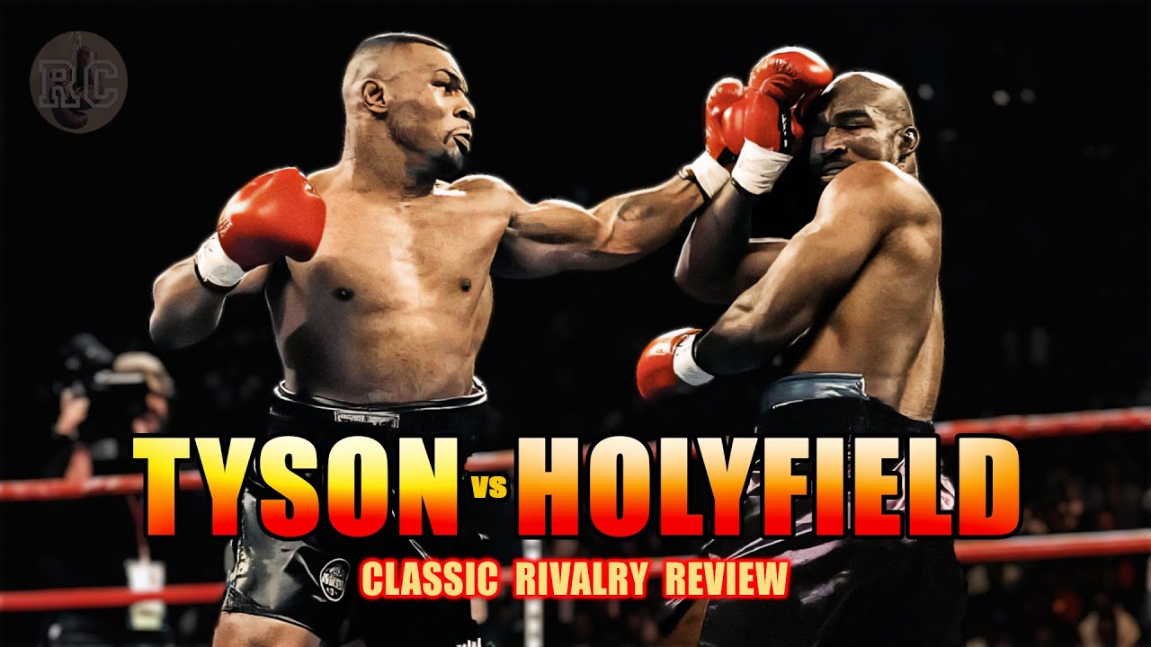 Mike Tyson vs Evander Holyfield | Classic Rivalry Review