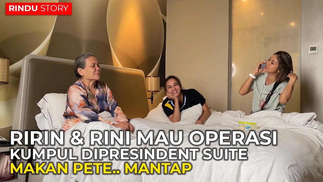 RIRIN & RINI MINTA IJIN MAU OPERASI??