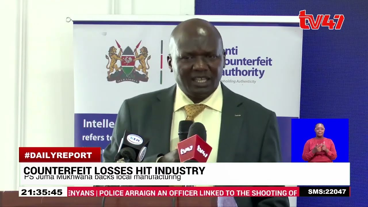 Anti-Counterfeit Authority CEO Dr. Robi King'a flags Ksh110 B annual counterfeit losses in Kenya