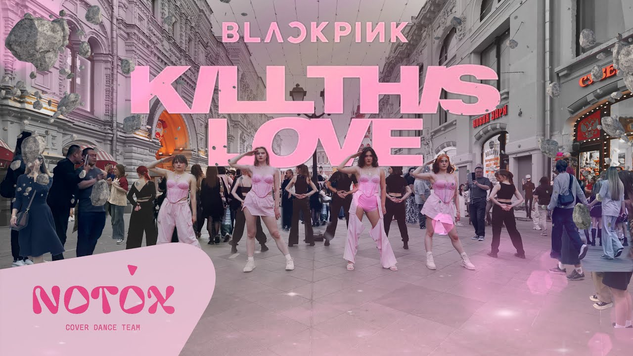 [K-POP IN PUBLIC] BLACKPINK - 'KILL THIS LOVE' (Coachella ver.) | Dance cover by NOTOX (ONE TAKE)