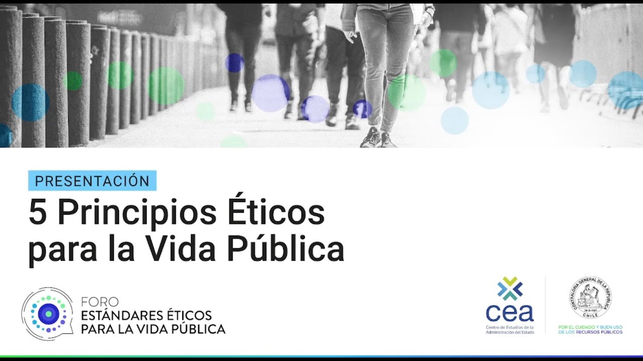 5 Principios &eacute;ticos para la vida p&uacute;blica
